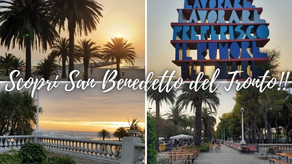 Scopri San Benedetto del Tronto